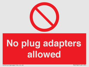 No plug adapters allowed Prohibition Sign